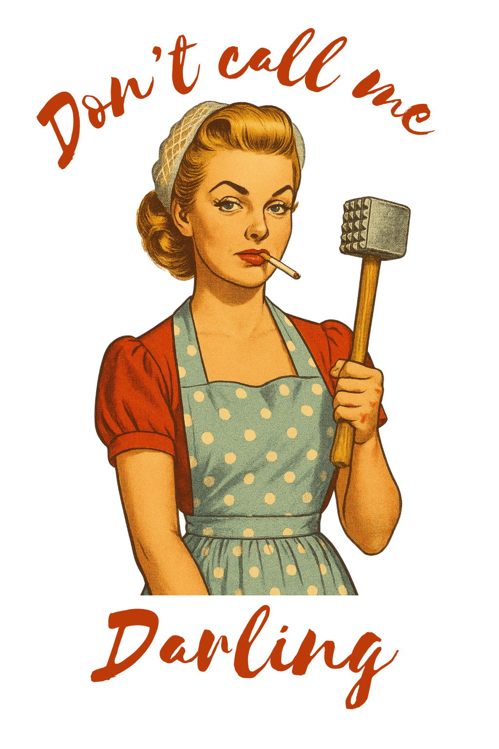 Don’t Call Me Darling