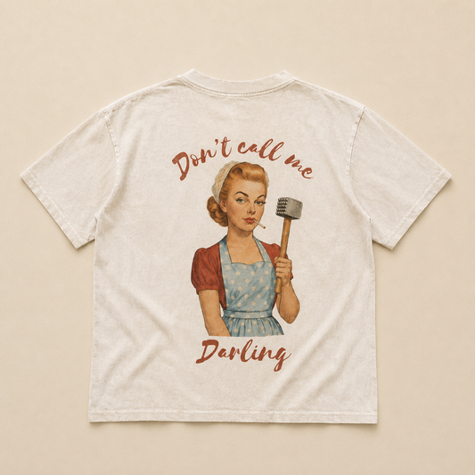 Don’t Call Me Darling